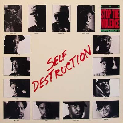 The Stop The Violence Movement : Self Destruction (12")