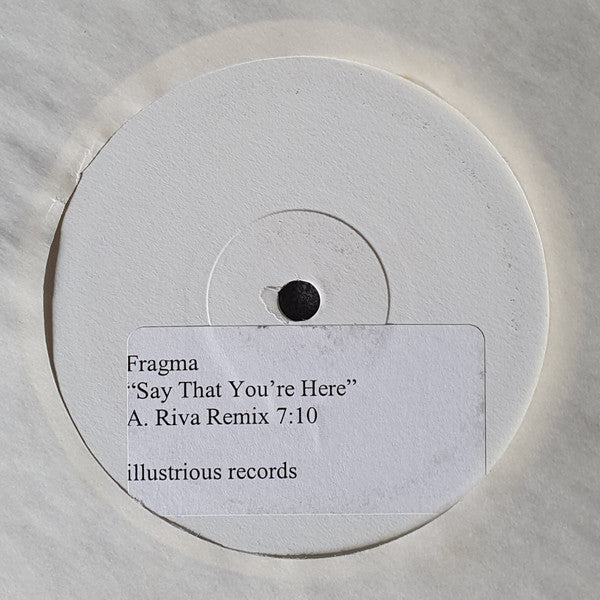Fragma : Say That You're Here (12", W/Lbl, Sti)