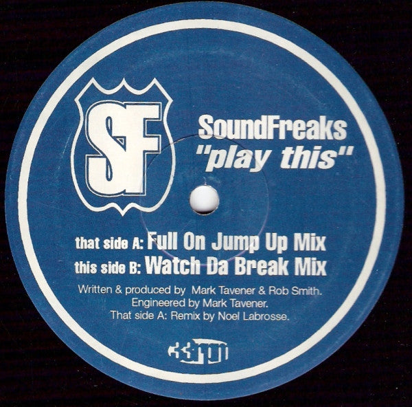 SoundFreaks* : Play This (12")