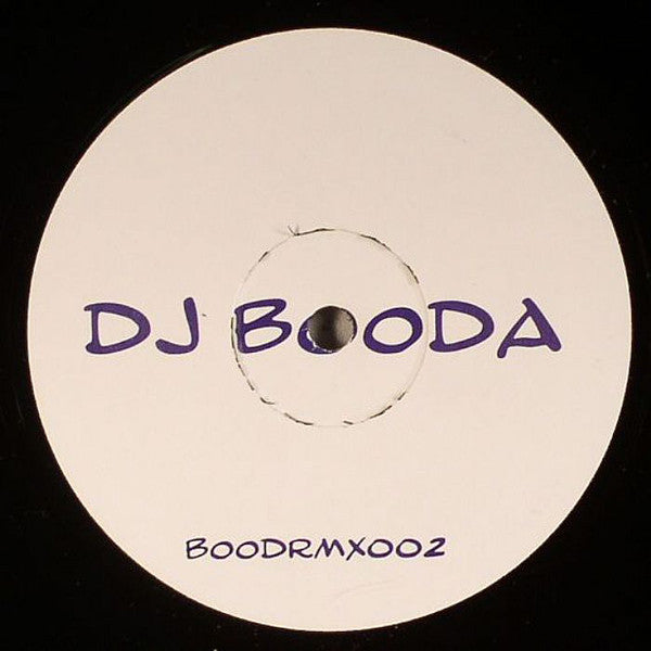 DJ Booda : Your Da One / Friend Of Mine (12")