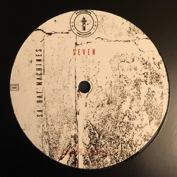 Sa Bat' Machines : Seven (12", EP)