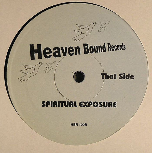 Spiritual Exposure : Dancin In Heaven (12")