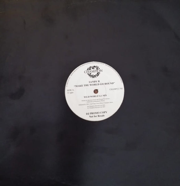 Sandy B : Make The World Go Round (12", Promo)