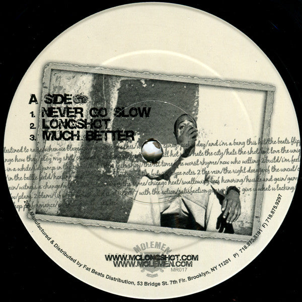Longshot : Never Go Slow (12")