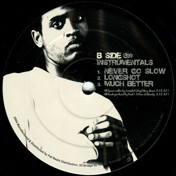 Longshot : Never Go Slow (12")