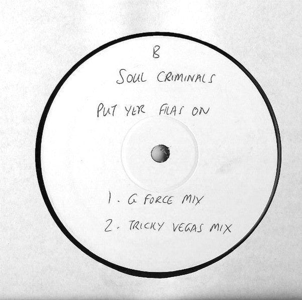 Soul Criminals : Put Yer Filas On (12", Promo, W/Lbl)