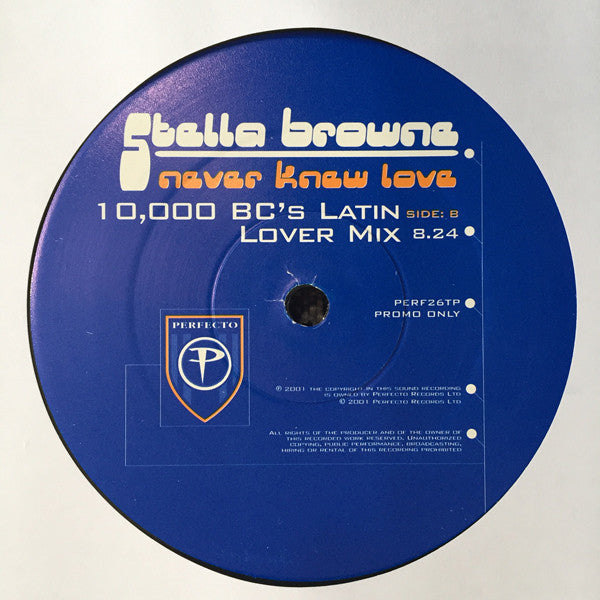 Stella Browne : Never Knew Love (3x12", Promo)