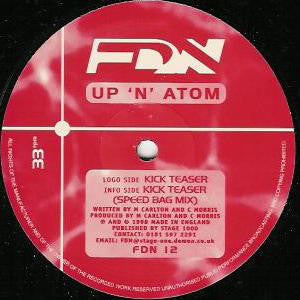 Up 'N' Atom : Kick Teaser (12")