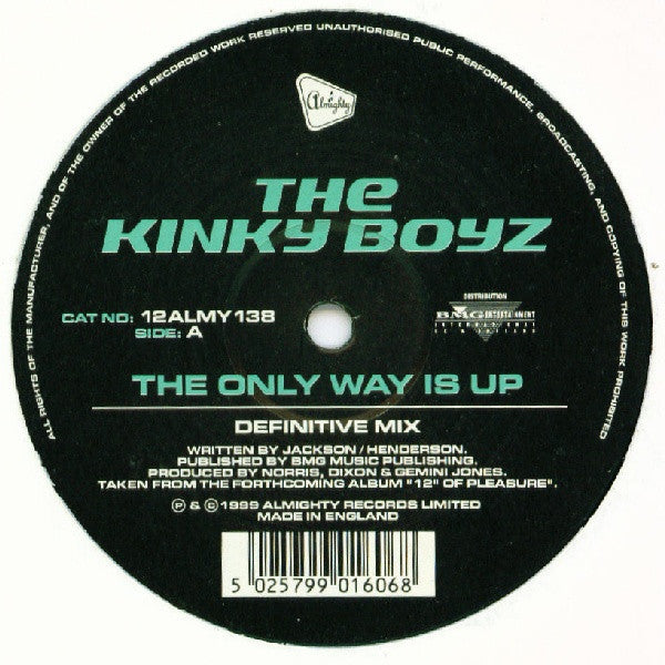 The Kinky Boyz* : The Only Way Is Up (12")