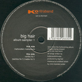 Big Hair : Album Sampler 1 (12", Smplr)