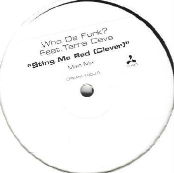 Who Da Funk?* Feat. Terra Deva : Sting Me Red (Clever) (2x12", Promo, W/Lbl)