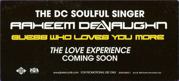Raheem DeVaughn : Guess Who Loves You More (12", Single, Promo)