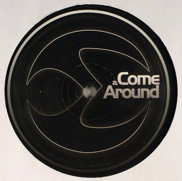 Unknown Artist : Come Around / Body Baby (12", Unofficial)