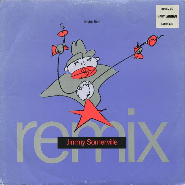 Jimmy Somerville : Mighty Real (Remix) (12", Single)