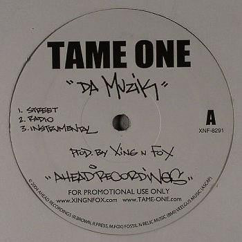 Tame One : Da Muzik (12")