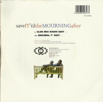 Shut Up & Dance : Save It 'Til The Mourning After (7")