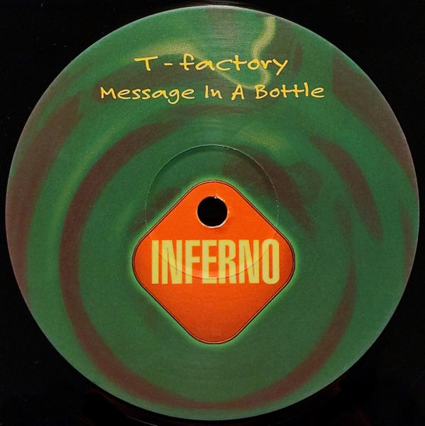 T-Factory* : Message In A Bottle (12")