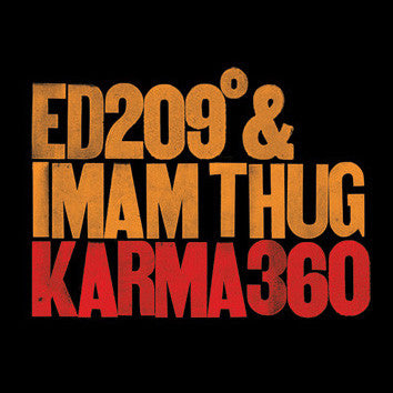 ED 209 & Imam Thug : KARMA360 (12")