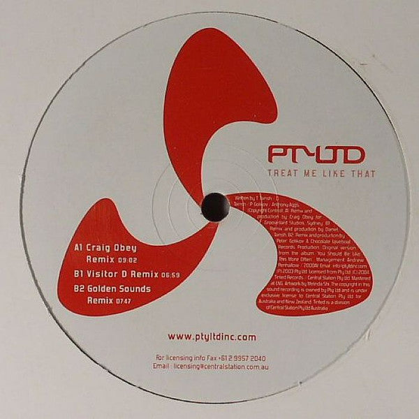 PTy LTd : Treat Me Like That (12")