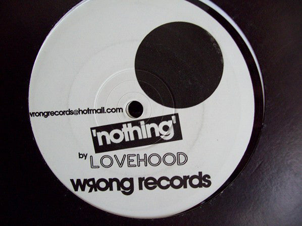 Lovehood : Nothing (12", S/Sided, W/Lbl)