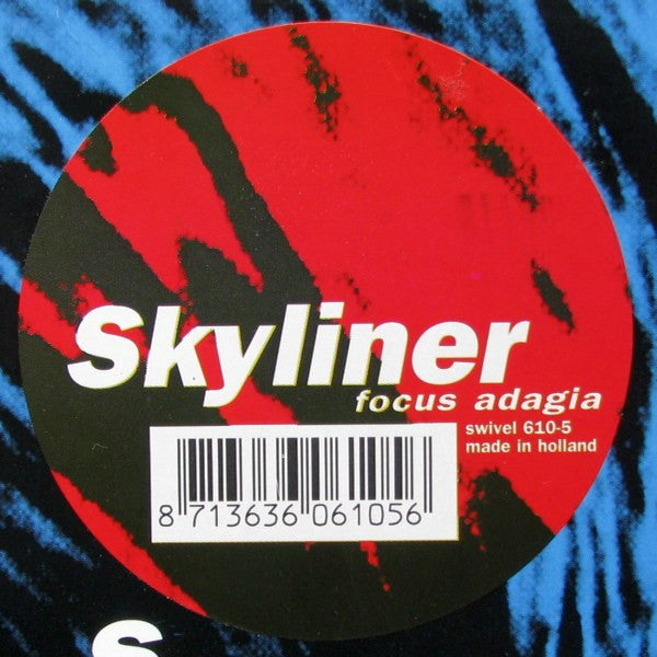 Skyliner : Focus Adagia (12")