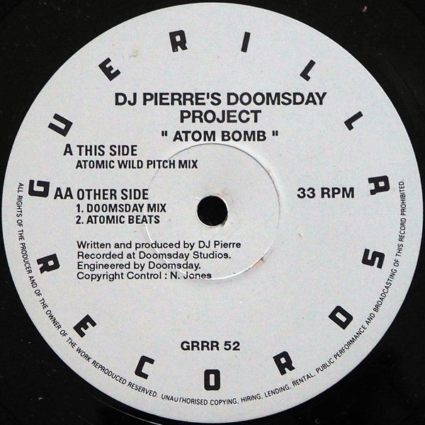 DJ Pierre ’s Doomsday Project* : Atom Bomb (12")