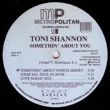 Toni Shannon : Somethin' About You (12")