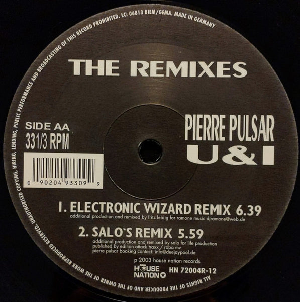 Pierre Pulsar : U & I (The Remixes) (12")