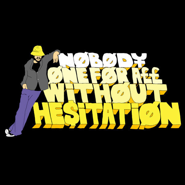 Nobody : One For All Without Hesitation (12", Album)