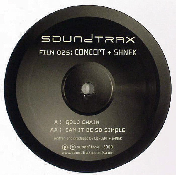 Concept + Shnek* : Gold Chain / Can It Be So Simple (12")