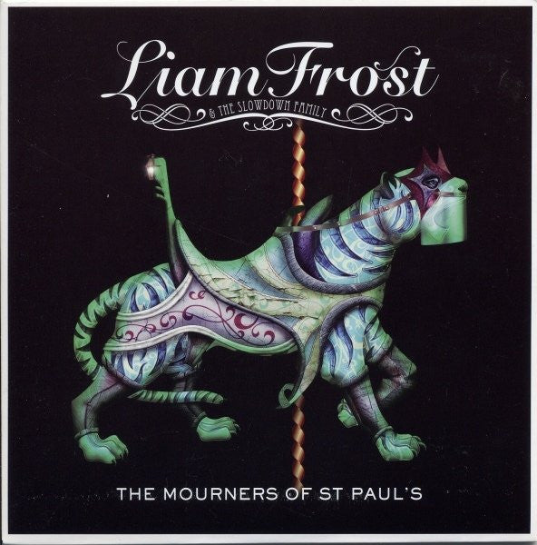 Liam Frost & The Slowdown Family : The Mourners Of St Paul's (7", Single, Ltd)