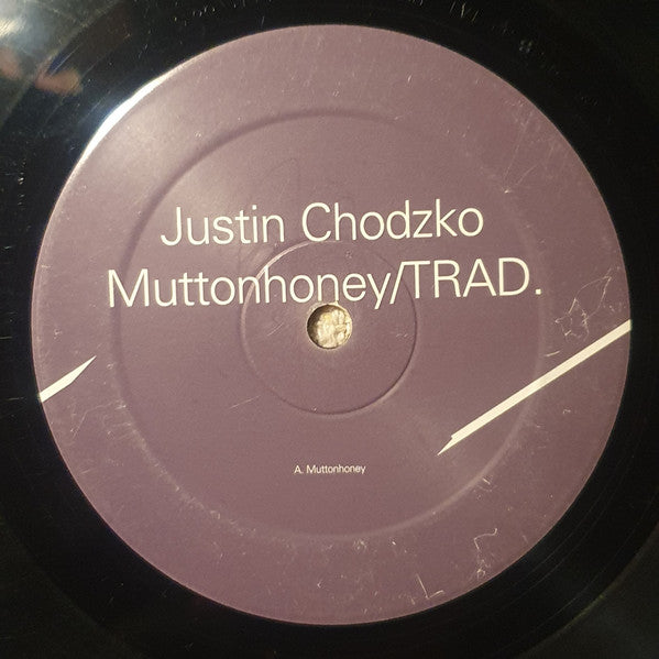 Justin Chodzko : Muttonhoney / TRAD. (12", W/Lbl)