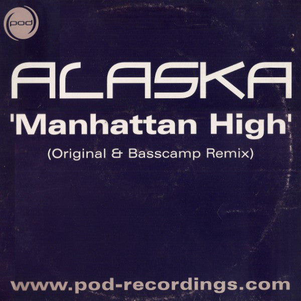 Alaska (5) : Manhattan High (12")