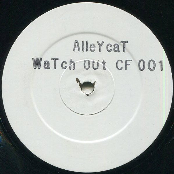 Alley Cat (4), Unknown Artist : Watch Out / Unknow (12", W/Lbl)