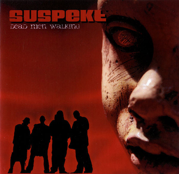 Suspekt : Dead Men Walking (CDr, Album)