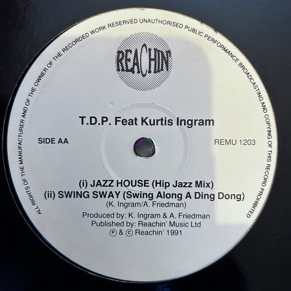T.D.P.* Featuring Kurtis Ingram : Jazz House (12")