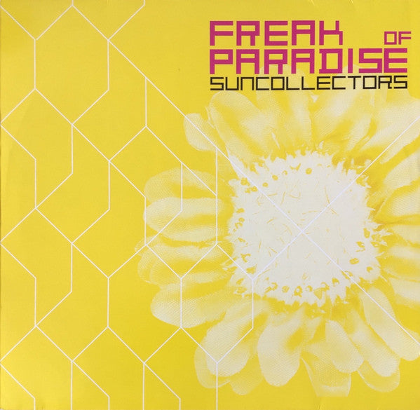 Suncollectors : Freak Of Paradise (12", Yel)