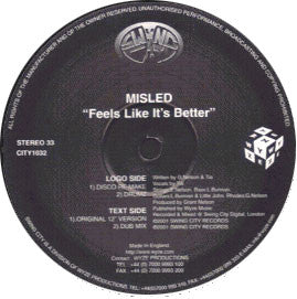 Misled : Feels Like It's Better (12")