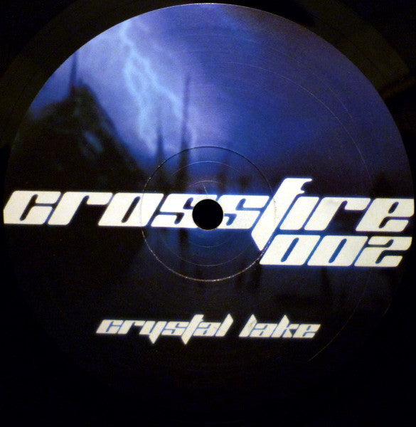 Crossfire : Crystal Lake / Armada (12")