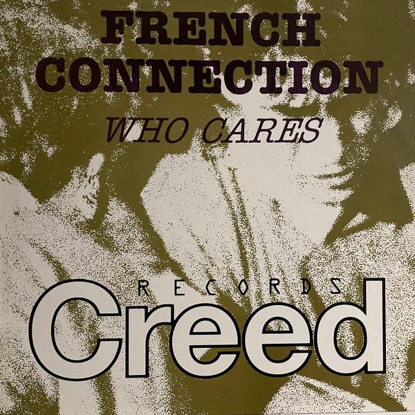 French Connection (6) : Who Cares (12")
