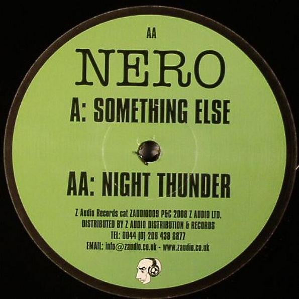 Nero (5) : Something Else / Night Thunder (12")