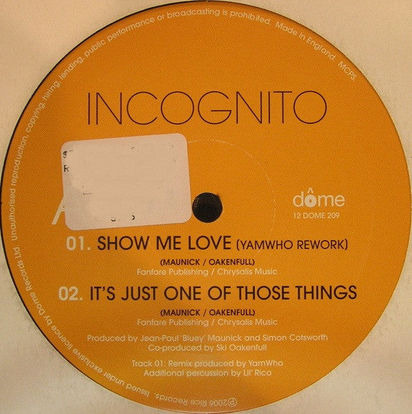 Incognito : Show Me Love (12")