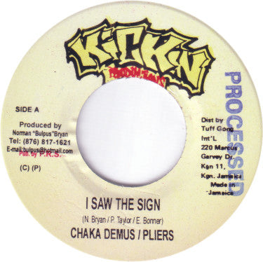 Chaka Demus & Pliers : I Saw The Sign / Combination (7")