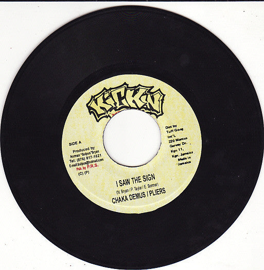 Chaka Demus & Pliers : I Saw The Sign / Combination (7")