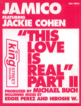 Jamico Featuring Jackie Cohen : This Luv Is Real (Part II) (12")