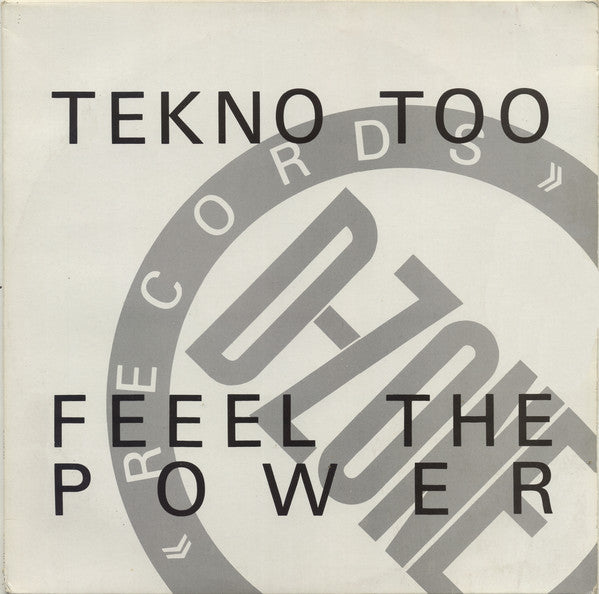 Tekno Too : Feeel The Power (12", Bla)