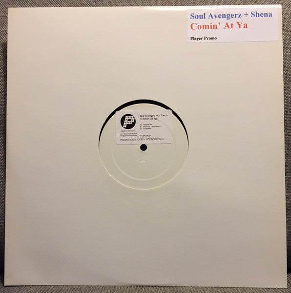 Soul Avengerz Feat. Shena : Comin' At Ya (12", Promo, W/Lbl)