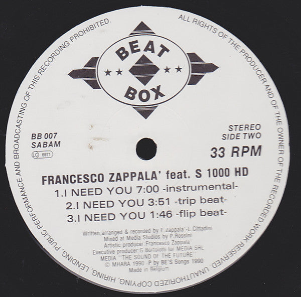 Francesco Zappala'* Featuring S 1000 HD* : I Need You (12")