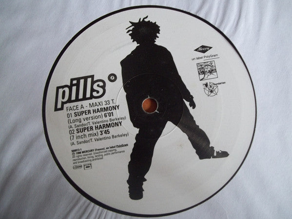 Pills : Super Harmony (12", Maxi)