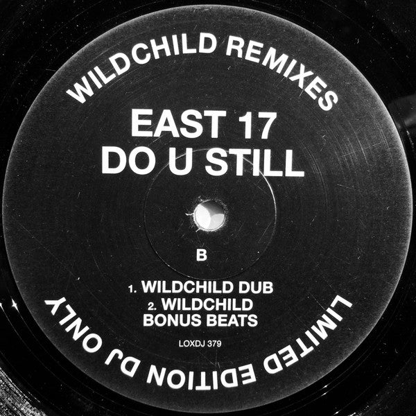 East 17 : Do U Still (Wildchild Remixes) (12", Ltd, Promo)
